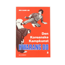 Bog - Joo Bang Lee "Den Koreanske Kampkunst- Hwarang Do- 2"